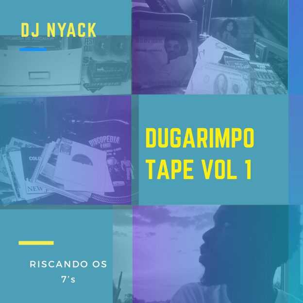 DuGarimpo Tape Vol. 1 (Riscando os 7’s)
