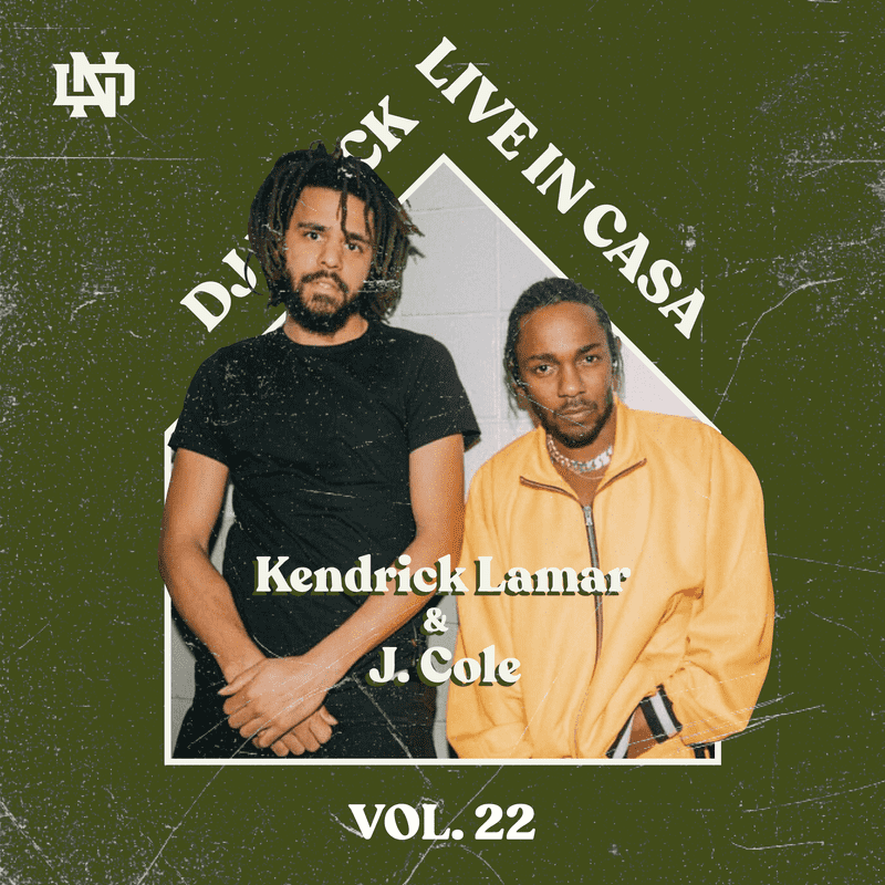Live In Casa Vol. 22 (Especial Kendrick Lamar & J. Cole)