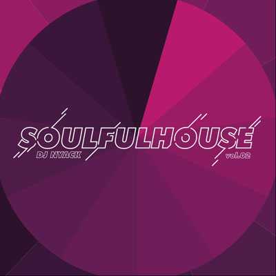 Soulfulhouse Tape Vol. 2